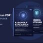 Empat Tahun UU Pelindungan Data Pribadi: Menghitung Hari Menuju Efektivitas Peraturan Teknis (PP PDP)