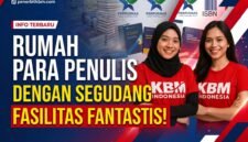 Penerbit KBM Kini Menjadi Rumah Para Penulis Nusantara: Usung Transparansi, Layanan Egaliter, dan Fasilitas Fantastis